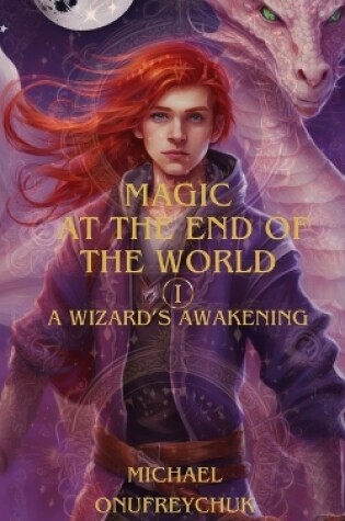 Cover of Magic At The End Of The World