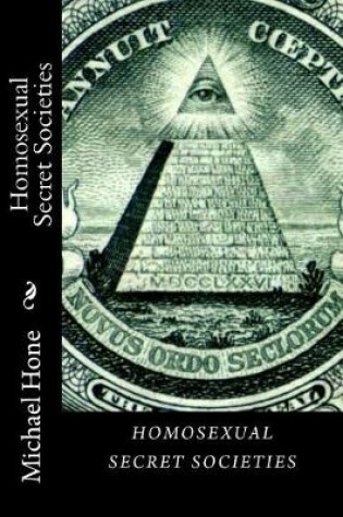 Cover of Homosexual Secret Societies