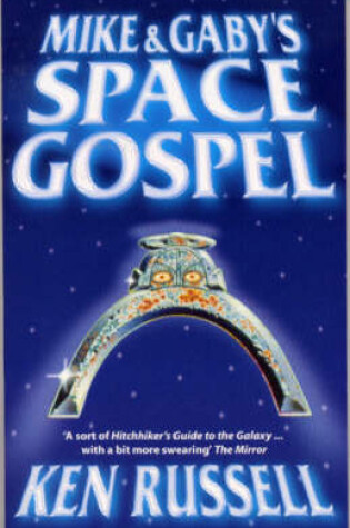 Cover of Mike and Gaby's Space Gospel