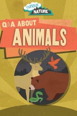 Cover of Q & A about Animals