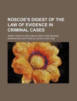 Book cover for Roscoe's Digest of the Law of Evidence in Criminal Cases (Volume 2)