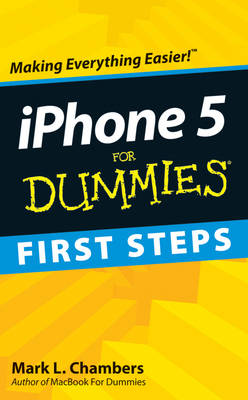 Book cover for iPhone 5 First Steps For Dummies