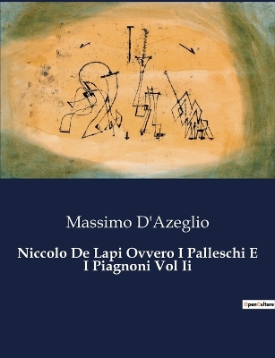 Book cover for Niccolo De Lapi Ovvero I Palleschi E I Piagnoni Vol Ii