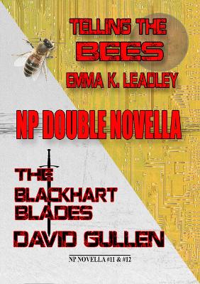 Book cover for Telling the Bees / The Blackhart Blades