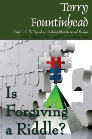 Cover of Is Forgiving a Riddle?
