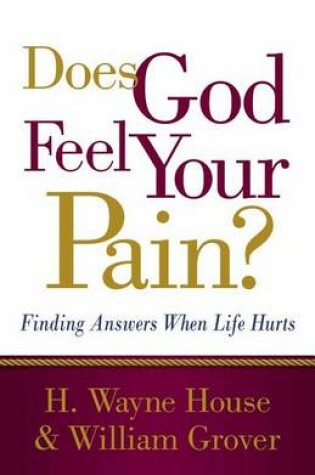 Cover of Does God Feel Your Pain?