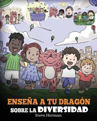 Book cover for Ense�a a tu Drag�n Sobre la Diversidad