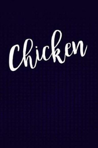 Cover of Chicken