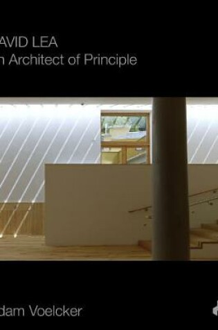 Cover of David Lea: An Architect of Principle