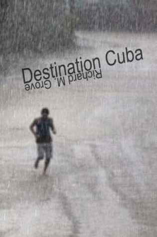 Cover of Destination Cuba