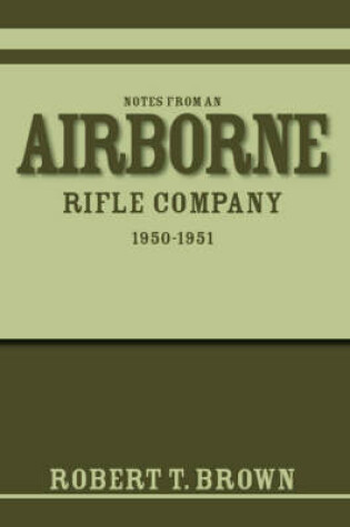 Cover of Notes from an Airborne Rifle Company