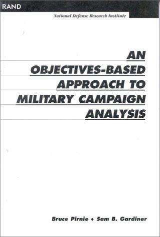 Book cover for An Objectives-Based Approach to Military Campaign Analysis