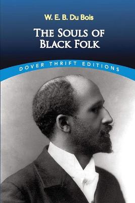 Book cover for The Souls of Black Folk by W. E. B. Du Bois Annotated Edition