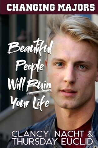 Cover of Beautiful People Will Ruin Your Life