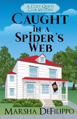 Cover of Caught in a Spider's Web