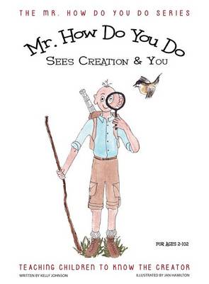 Book cover for MR. How Do You Do Sees Creation & You