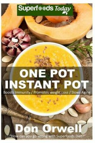 Cover of One Pot Instant Pot