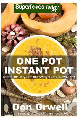 Cover of One Pot Instant Pot