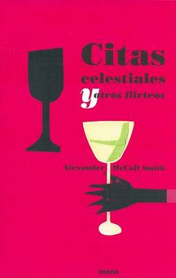 Book cover for Citas Celestiales y Otros Flirteos
