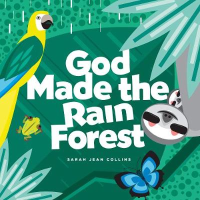 Book cover for God Made the Rain Forest