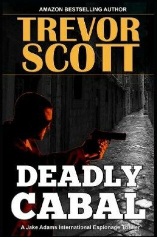 Cover of Deadly Cabal