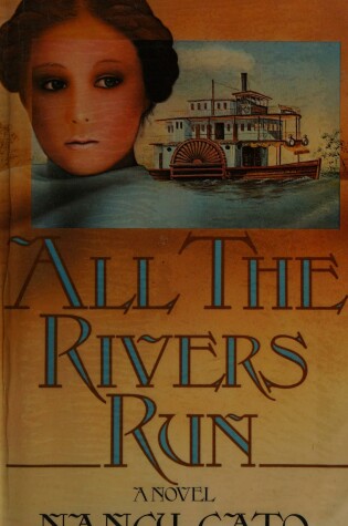 Cover of All the Rivers Run