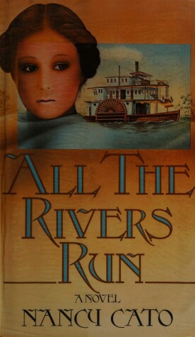 Book cover for All the Rivers Run