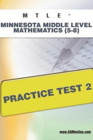 Cover of Mtle Minnesota Middle Level Mathematics (5-8) Practice Test 2