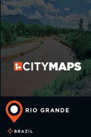 Cover of City Maps Rio Grande Brazil