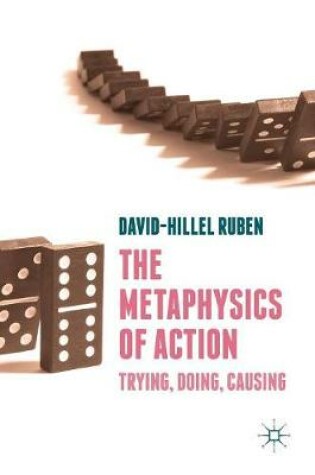 Cover of The Metaphysics of Action