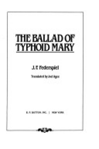 Cover of The Ballad of Typhoid Mary