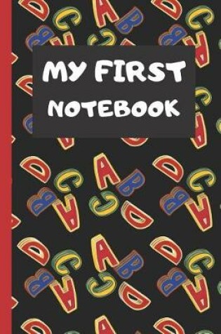 Cover of My First Notebook