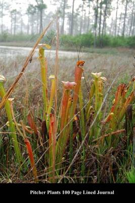 Book cover for Pitcher Plants 100 Page Lined Journal