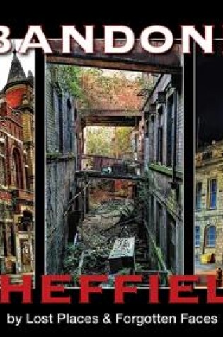 Cover of Abandoned Sheffield