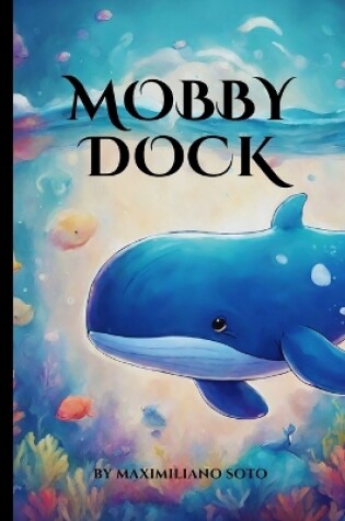 Cover of Mobby Dock