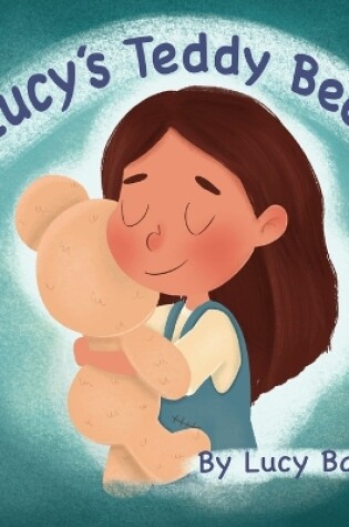 Cover of Lucy's Teddy Bear