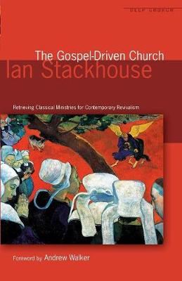 Book cover for The Gospel Driven Church