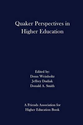 Book cover for Quaker Perspectives in Higher Education