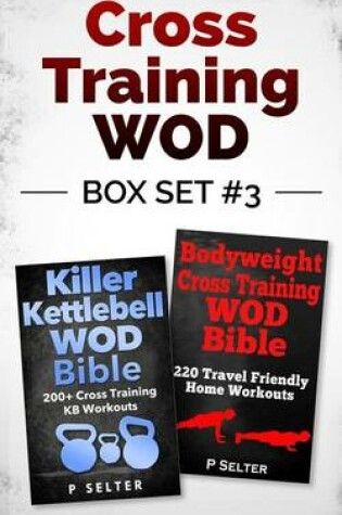 Cover of Cross Training Wod Box Set #3