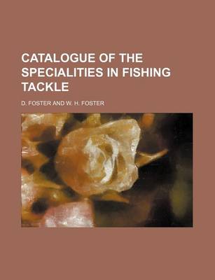 Book cover for Catalogue of the Specialities in Fishing Tackle