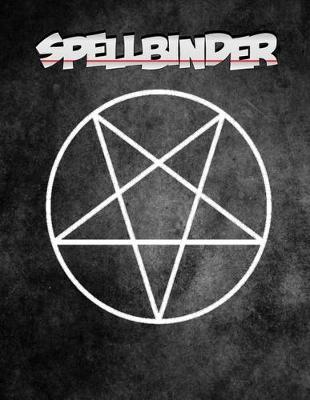 Book cover for SpellBinder Blank Spell Book