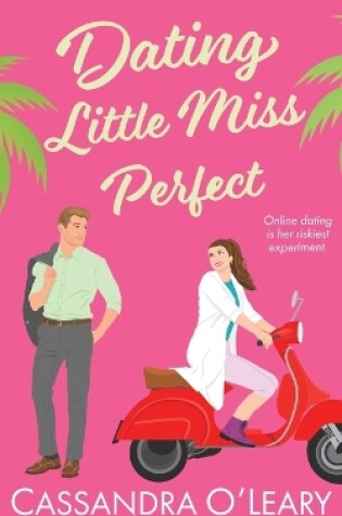 Cover of Dating Little Miss Perfect