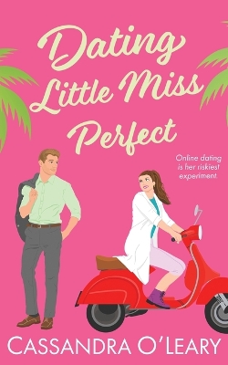 Book cover for Dating Little Miss Perfect