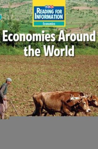 Cover of Reading for Information, On Level Student Reader, Economics - Economies Around the World, Grade 6