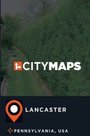 Cover of City Maps Lancaster Pennsylvania, USA