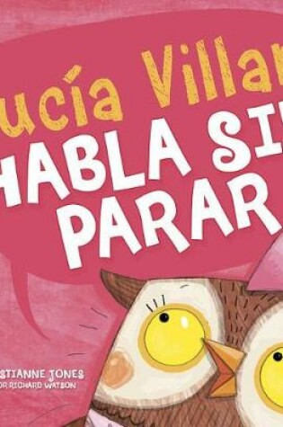 Cover of Lucía Villar Habla Sin Parar