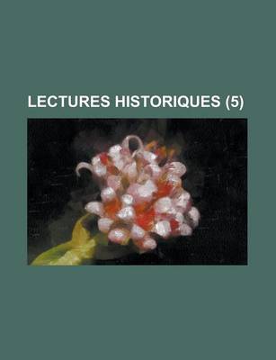 Book cover for Lectures Historiques (5)