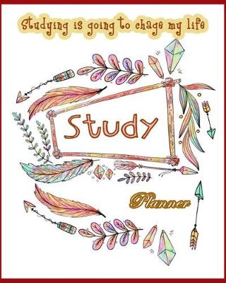 Cover of Studying is going to change my life Study planner