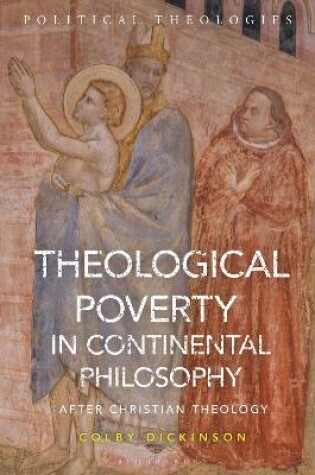 Cover of Theological Poverty in Continental Philosophy