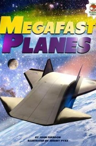 Cover of Mega Fast Planes